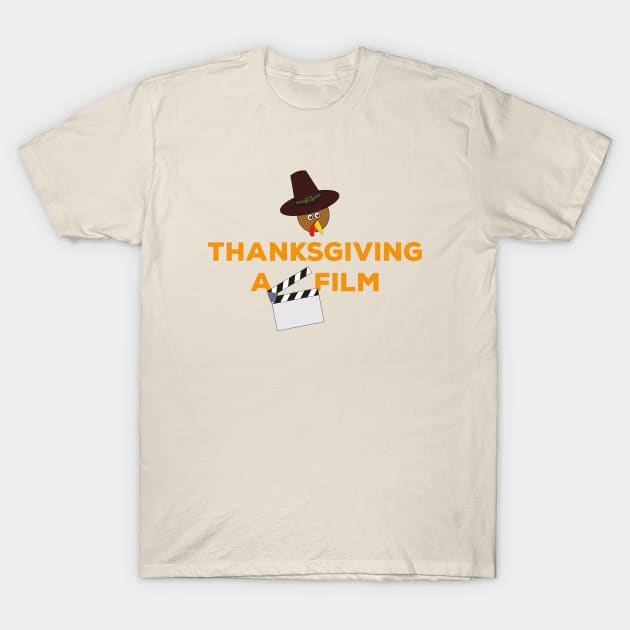 Thanksgiving A Film Clapperboard and Turkey T-Shirt by DiegoCarvalho